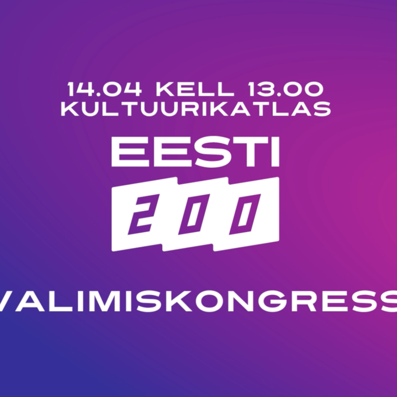 Eesti 200 valimiskongress